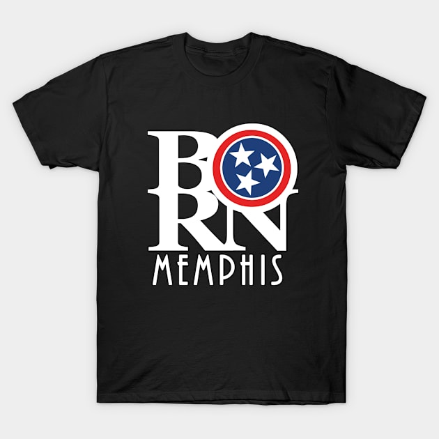 BORN Memphis T-Shirt by Tennessee